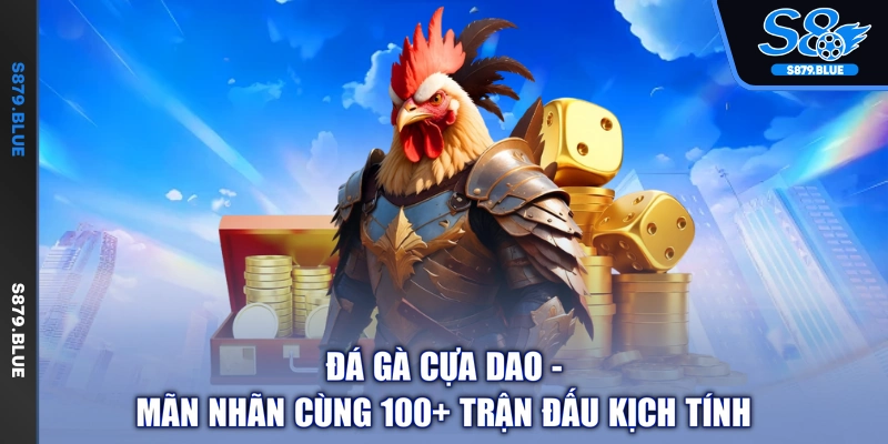 Đá Gà Cựa Dao