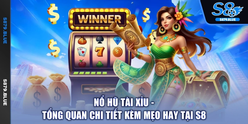 Nổ Hũ Tài Xỉu